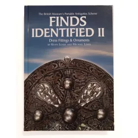   Finds Identified II - Dress Fittings & Ornaments (Dr. Kevin Leahy & Dr. Michael Lewis)